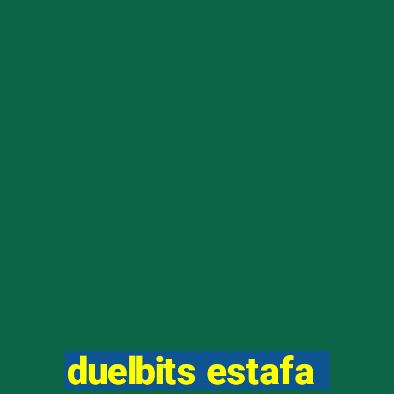 duelbits estafa